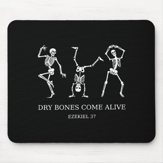 Dancing Skeleton Dry Bones Come Alive Christian Ha Mousepad (Vorne)