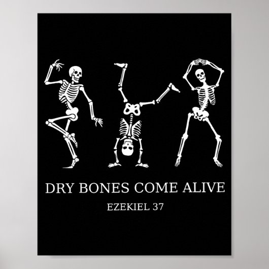 Dancing Skeleton Dry Bones Come Alive Christian Ha Poster (Vorne)