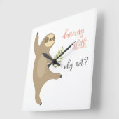 Dancing Sloth | Warum nicht? Quadratische Wanduhr (Winkel)