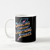 Dancing Through The Lightning Strike Dancer Motiva Kaffeetasse (Links)