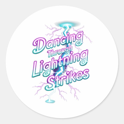 Dancing Through The Lightning Strike Dancer Motiva Runder Aufkleber (Vorderseite)