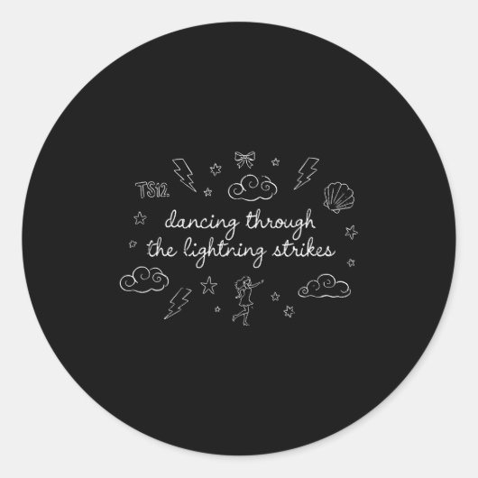 Dancing Through The Lightning Strikes, Funny Danci Runder Aufkleber (Vorderseite)