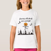 Dancing With Ghost Since Midnight | Funny t shirt (Vorderseite)