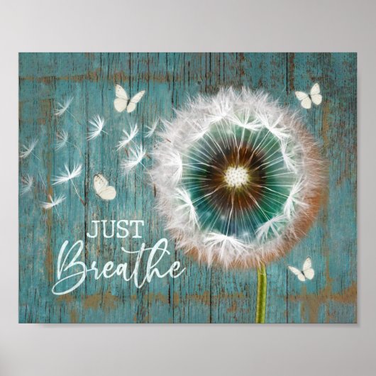 Dandela atmen einfach das Poster druckbarer Wall A (Vorne)
