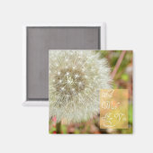 Dandelion - Ein Wunsch für dich Magnet (Vorderseite/Rückseite)