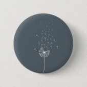 Dandelion-Ermutigung-Design grau Button (Vorderseite)