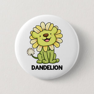 Dandelion Funny Lion Blume Pun Button