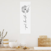 Dandelion in Wind - Atmen Sie einfach in Script Poster (Küche)