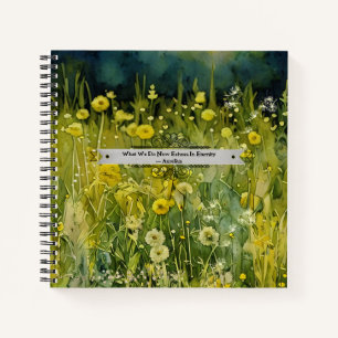 Dandelion Meadow Aurelius Eternity Quote Journal Notizblock