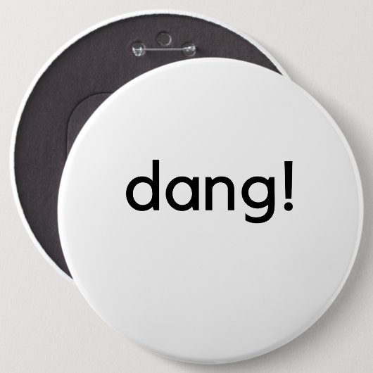 Dang! Button (Vorne & Hinten)