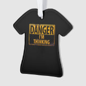 DANGER, an den ich denke - Rusty-Metal-Warnzeichen Ornament (Vorderseite)