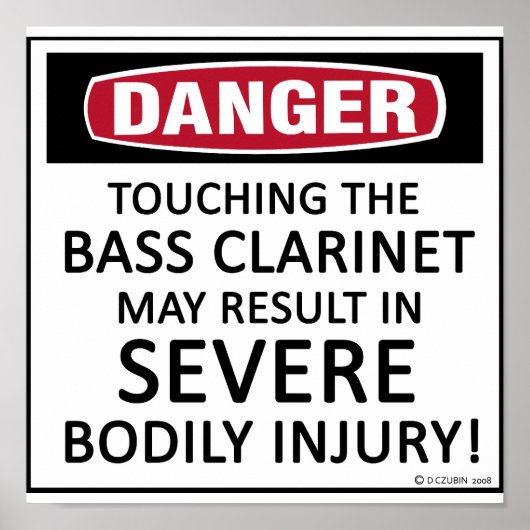 Danger Bass Klarinette Poster (Vorne)