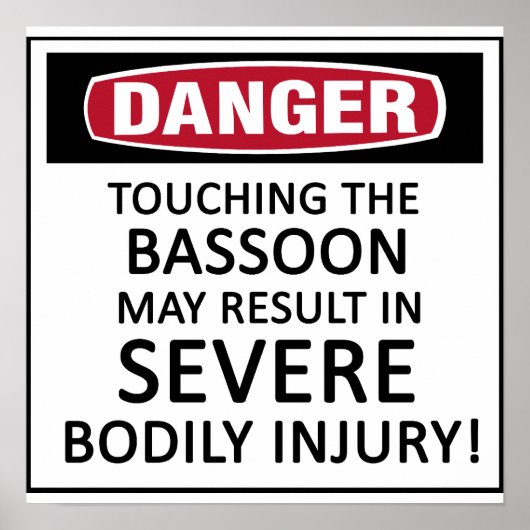 Danger Bassoon Poster (Vorne)