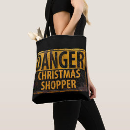 DANGER Christmas Shopper - Schild mit Metallwarnun Tasche