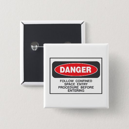 Danger Confined Space Entry Safety Warning Button (Vorne & Hinten)