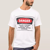 Danger Confined Space Entry Safety Warning T-Shirt (Vorderseite)