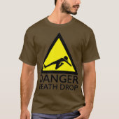 Danger Death Drop Funny Drag Queen Premium T-Shirt (Vorderseite)