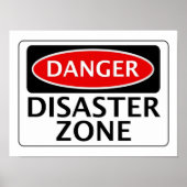 DANGER DESASTER ZONE FAKE FUNNY SAFETY SIGNAG POSTER (Vorne)