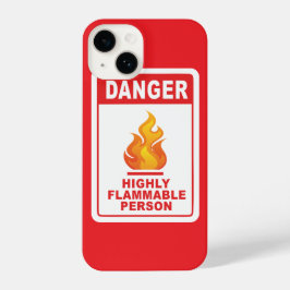 Danger Highly Flammable Person iPhone 14 Hülle