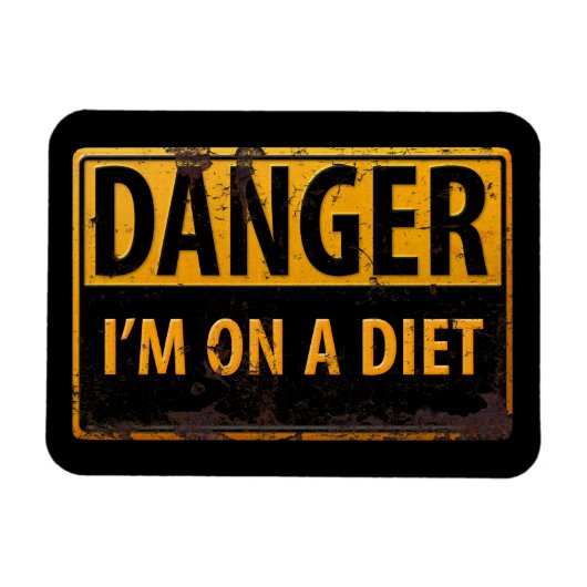 DANGER, ich bin auf einem Diet-Metal-Warnzeichen Magnet (Horizontal)