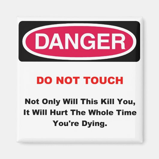 Danger Magnet (Vorne)