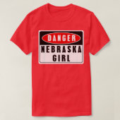 danger Nebraska girl T-Shirt (Design vorne)