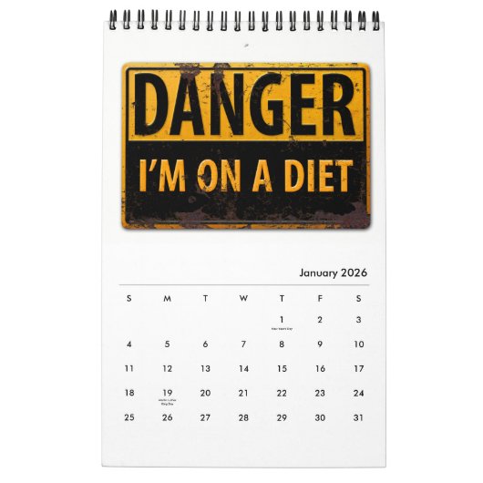 DANGER SIGNS Funny Warning Cauning Metal Rust Sign Kalender (Jan 2026)