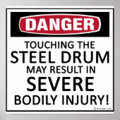 Danger Steel Drum Poster (Vorne)