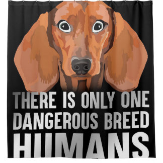 Dangerous Breed |Funny Lover Gift Duschvorhang
