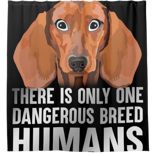 Dangerous Breed |Funny Lover Gift Duschvorhang (Vorderseite)