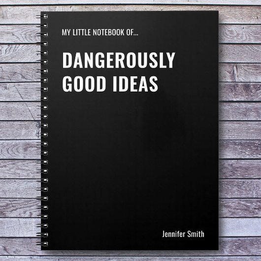 Dangerous Good Ideas Funny Zitat Notizblock