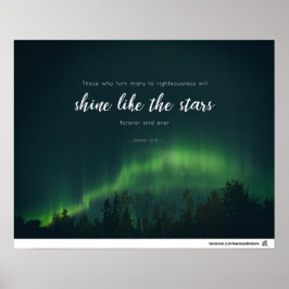 Daniel 12:3 - Shine like the stars Poster