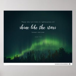Daniel 12:3 - Shine like the stars Poster