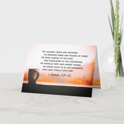 Daniel 2:21-22 He changes times and seasons Karte (Vorderseite)