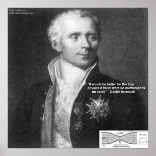 Daniel Bernoulli True Physical Zitat Geschenke & A Poster