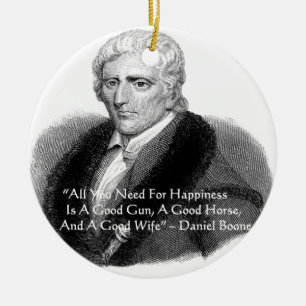 Daniel Boone Humor Zitat Geschenke T-Shirts Karten Keramik Ornament