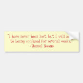 Daniel Boone verlor Zitat-Autoaufkleber Autoaufkleber (Vorne)