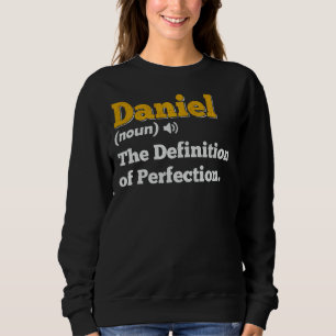 Daniel Gift Name Personalisiert Geburtsname Defini Sweatshirt