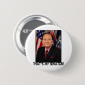 Daniel Inouye, der ist mein Senator! Button (Vorne & Hinten)