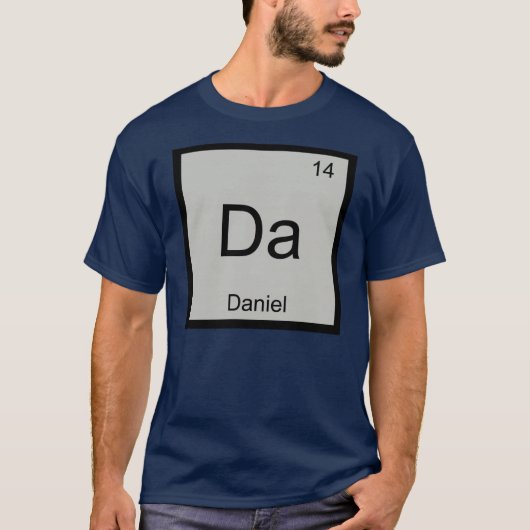 Daniel Name Chemistry Element Periodic Table T-Shirt (Vorderseite)