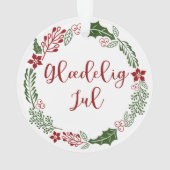 Dänisch Frohe Weihnachtsfeier, Glæ delig jul. Ornament (Rückseite)