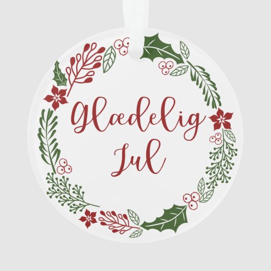 Dänisch Frohe Weihnachtsfeier, Glæ delig jul. Ornament (Rückseite)