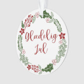 Dänisch Frohe Weihnachtsfeier, Glæ delig jul. Ornament (Vorderseite)