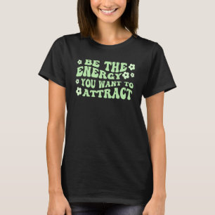 Dänische Pastell-Ästhetik Sei Die Energie, Die Du T-Shirt