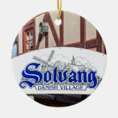 Dänisches Dorf Solvang mit Windmühle Keramik Ornament (Vorne)