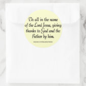 Dank das Vater-Erntedank Colossians 3:17 Runder Aufkleber (Tasche)