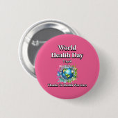 Dank der Gesundheitshelfer. Weltgesundheitstag Button (Vorne & Hinten)