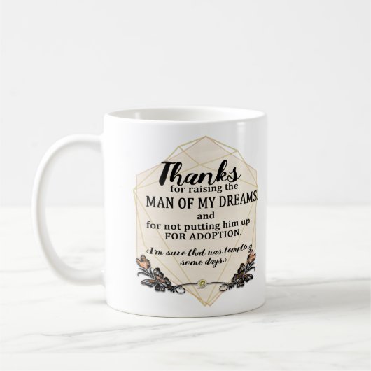 Dank für das Anheben des Mannes meiner Träume - Kaffeetasse (Links)