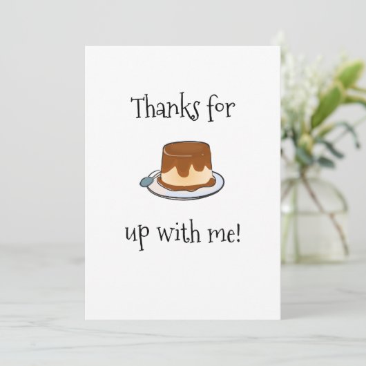 Dank für PUDDING oben mit mir Dankeskarte (Stehend Vorderseite)