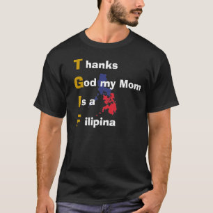 Dank-Gott meine Mama ist ein Filipina T-Shirt